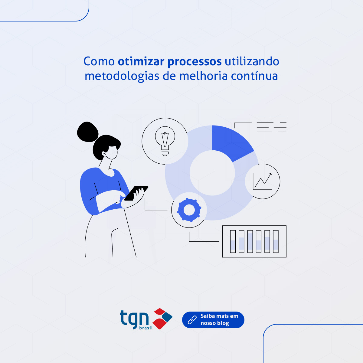 Como Otimizar Processos Utilizando Metodologias De Melhoria Cont Nua